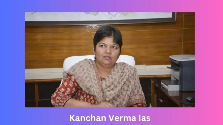 Kanchan Verma Ias Biography 2024,Wiki,Age,Family